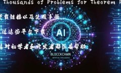 您可以通过访问官方的网站或者相关的软件下载